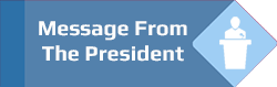 Message From The President Button